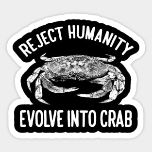 Evolve Into Crab Sticker